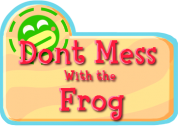 Title screen for the game Don't Mess With the Frog